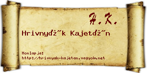 Hrivnyák Kajetán névjegykártya